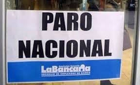 Piden que se tomen recaudos por el paro bancario del lunes 19 y martes 20